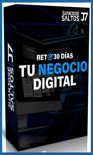 Reto 30 Días Digitaliza Tu Negocio - Juan Jose Saltos