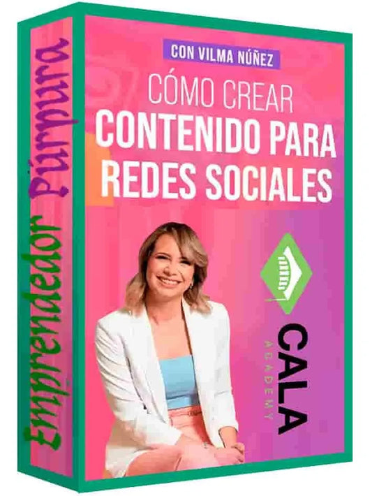 Taller Cómo Crear Contenidos para Redes Sociales - Cala Academy y Vilma Nuñez